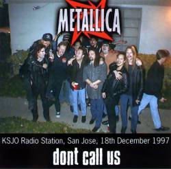 Metallica : Don't Call Us